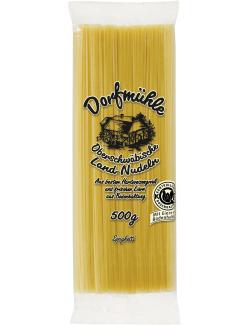 Dorfmühle Oberschwäbische Land-Nudeln Spaghetti