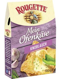 Rougette Mein Ofenkäse Knoblauch